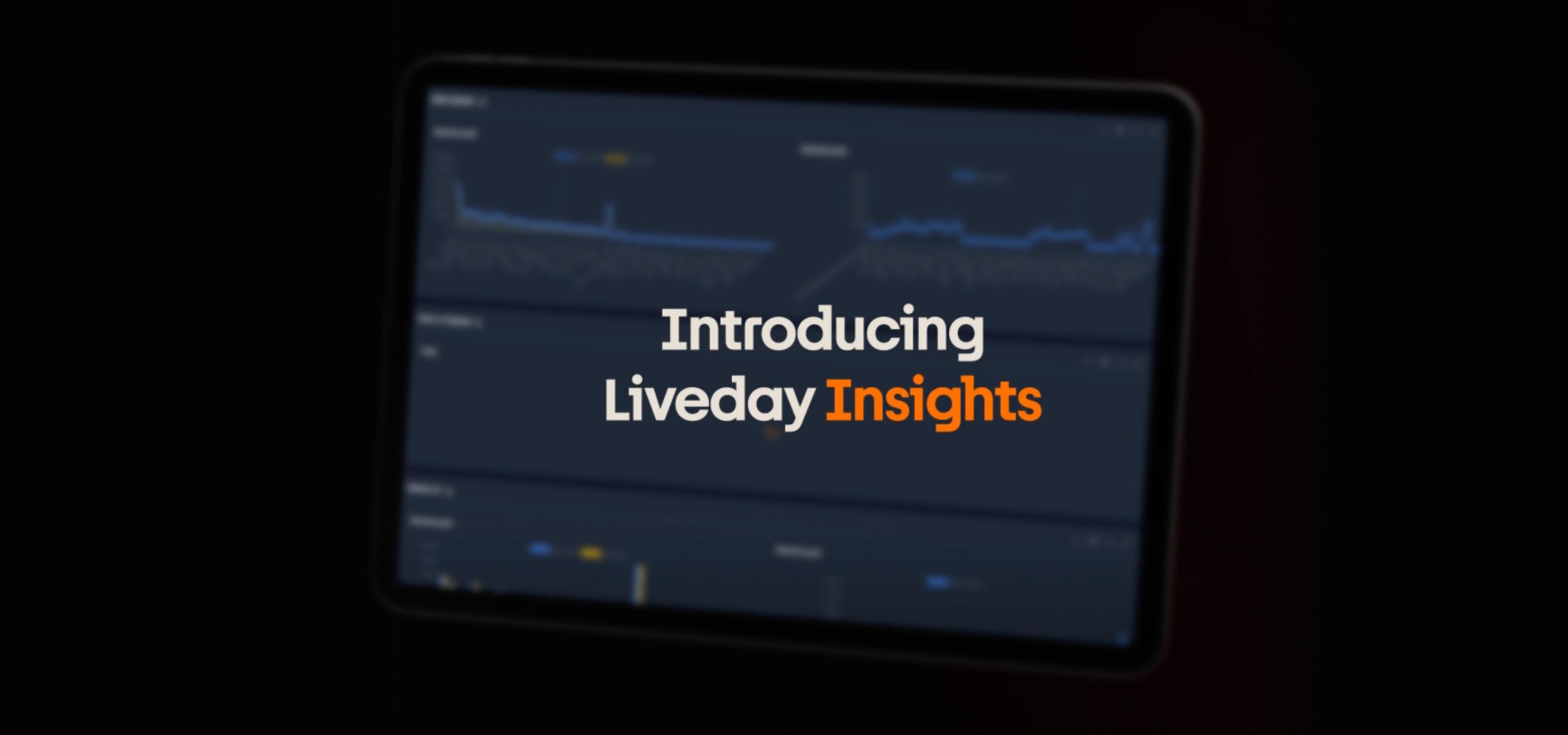 News – Liveday Insights makes data even more useful across the entire organisation